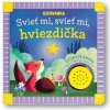 Uspávanka - Svieť mi, svieť mi, hviezdička