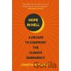 Hope in Hell - Jonathon Porritt