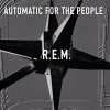 R.E.M. - AUTOMATIC FOR THE PEOPLE (1VINYL)