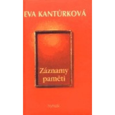 Záznamy paměti - Eva Kantůrková