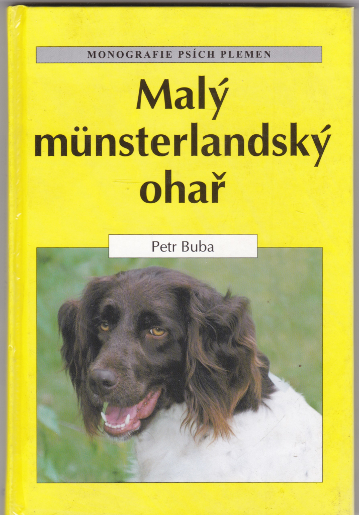 Malý munsterlandský ohař Kolektiv autorů, Petr Buba