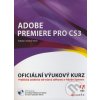 Adobe Premiere Pro CS3 + DVD - Adobe Creative Team