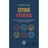 Citová výchova - Alfonso Aguiló