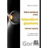 Sekundární glaukomy