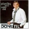 Donutil Miroslav - Písničky,které mám rád [CD]