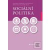 Sociální politika (Stanislav Ondrášek; Lucie Kozlová; Alena Hricová; David Urban)