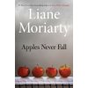 Apples Never Fall (Liane Moriarty)(Pevná)