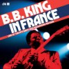 King B.B. - In France Live At the 1977 Nancy Jazz Festival [CD]