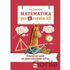 Matematika pre 2. ročník ZŠ: Pracovný zošit na precvičovanie učiva - Eva Dienerová
