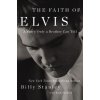 The Faith of Elvis (Stanley Billy)