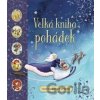Velká kniha pohádek - -, neuveden