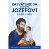 Zasvätenie sa svätému Jozefovi pre deti a rodiny - Donald Calloway