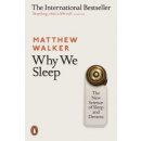 Why We Sleep Matthew Walker