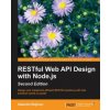 RESTful Web API Design with Node.js - (Valentin Bojinov)(Brožovaná)