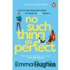 No Such Thing As Perfect - Emma Hughes