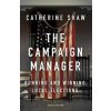 Campaign Manager (Catherine Shaw)(Brožovaná)