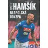 Marek Hamšík – Neapolská odysea