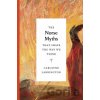 The Norse Myths that Shape the Way We Think - Carolyne Larrington