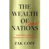 The Wealth of (Some) Nations: Imperialism and the Mechanics of Value Transfer (Cope Zak)