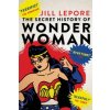 Secret History of Wonder Woman