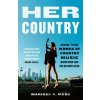 Her Country - Marissa R. Moss