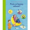 Prečo sú banány zahnuté? - Petra Maria Schmitt, Christian Dreller