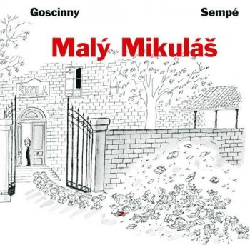 Malý Mikuláš - René Goscinny, Jean-Jacques Sempé