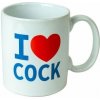 Hrnček I LOVE COCK