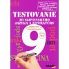 Testovanie zo slovenského jazyka a literatúry 9 Testy pre 8.ročník základnej