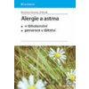 Alergie a astma - Bronislava Novotná, Jiří Novák