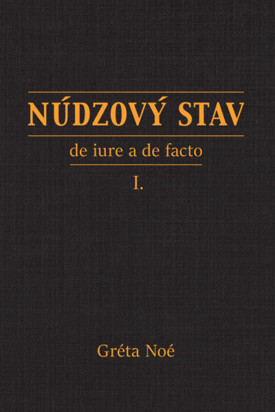 Núdzový stav - Noé Gréta