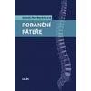 Poranění páteře - Ján Kočiš, Peter Wendsche