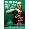 Mastering Small Stakes Cash Games