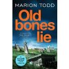 Old Bones Lie - Marion Todd