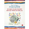 How to Hug a Porcupine (Debbie Joffe)(Brožovaná)