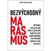 Bezvýchodný marasmus - Jiří Weigl