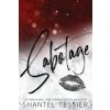 Sabotage (Shantel Tessier)(Brožovaná)