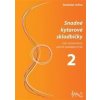 Snadné kytarové skladbičky 2 - Stanislav Juřica