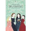 Mujercitas (LOUISA MAY ALCOTT)(Pevná)