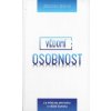 Vědomí a Osobnost - Od předem mrtvého k věčně Živému