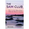 The 5 AM Club: How To Get More Done While The World Is Sleeping (Michael Lombardi)(Brožovaná)