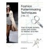 Fashion Patternmaking Techniques: How to Make Jackets, Coats and Cloaks for Women and Men