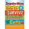 How to Survive Summer Camp