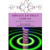 Physics in Daily Life-II (Electricity and Magnetism) (MURAT UHRAYOGLU)(Brožovaná)