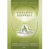 Pavlovy rozpravy I - Bedřich Kočí