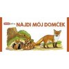 Nájdi môj domček ( 2.vyd.) - autor neuvedený