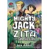 Mighty Jack and Zita the Spacegirl
