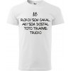 Pánske tričko 18 rokov trápne (Tričko k 18 tim narodeninám)