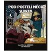 Calvin a Hobbes 2 Pod postelí něco slintá - Watterson Bill