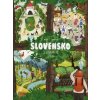 Slovensko - spoznajme ho spolu (Lucia Čermáková, Samuel Marec)